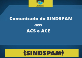 Comunicado Do Sindspam Aos Acs E Ace
