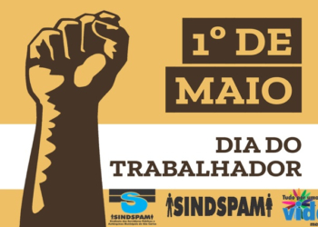 Homenagem Do Sindspam Neste 1° De Maio – Dia Do Trabalho