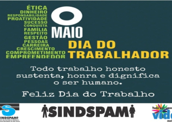 Homenagem Do Sindspam Neste 1° De Maio – Dia Do Trabalho