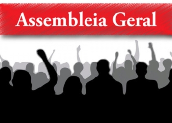 Atenção Servidores, Assembleia Geral Nesta Quinta-Feira
