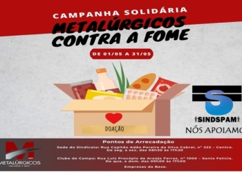 Sindspam Apoia Campanha Solidária “Metalúrgicos Contra A Fome”