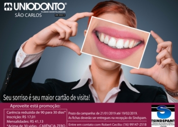 Sindspam E Uniodonto Lançam Nova Campanha De Adesão Com Carência Reduzida