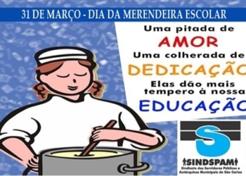 31 De Março – Dia Da Merendeira Escolar