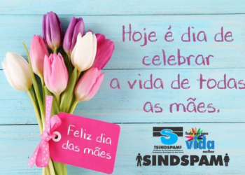 Homenagem Do Sindspam No Dia Das Mães