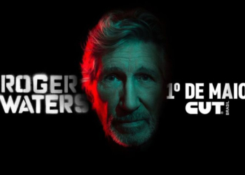 1° De Maio Da Cut E Centrais Terá Participação Do Músico Roger Waters, Ex-Pink Floyd