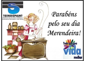 Mensagem Do Sindspam Neste 31 De Março, “Dia Da Merendeira”